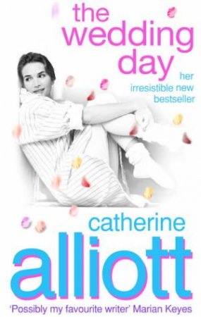 The Wedding Day by Catherine Alliott