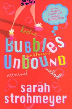 Bubbles Unbound by Sarah Strohmeyer