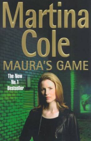 Maura's Game by Martina Cole