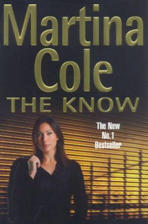 The Know by Martina Cole