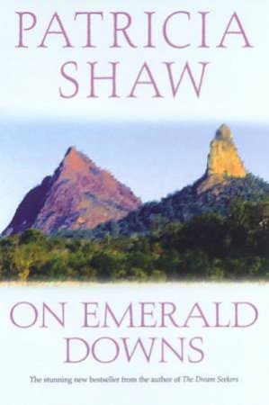 On Emerald Downs by Patricia Shaw