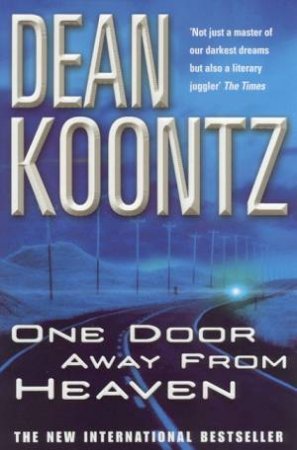 One Door Away From Heaven by Dean Koontz