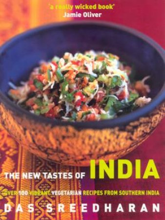 The New Tastes Of India by Das Sreedharan