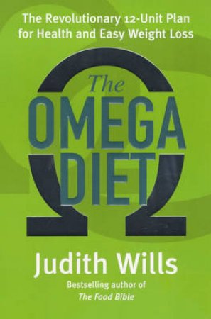 The Omega Diet by Judith Wills