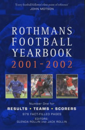 Rothmans Football Yearbook 2001 - 2002 by Glenda & Jack Rollin