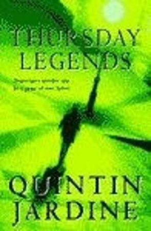 A Bob Skinner Novel: Thursday Legends by Quintin Jardine