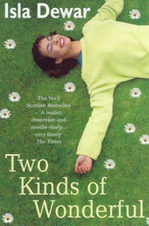 Two Kinds Of Wonderful by Isla Dewar