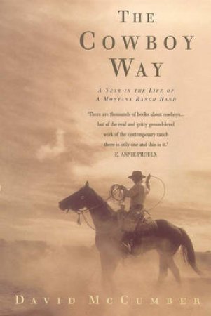 The Cowboy Way by David McCumber