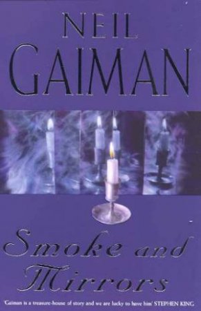 Smoke And Mirrors by Neil Gaiman