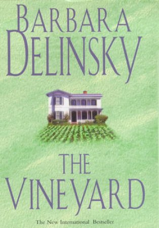 The Vineyard by Barbara Delinsky