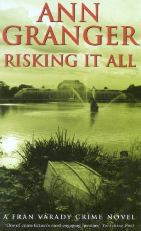 Risking It All by Ann Granger