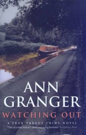 Watching Out by Ann Granger