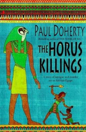 The Horus Killings by Paul Doherty