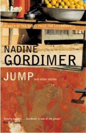 Jump And Other Stories by Nadine Gordimer