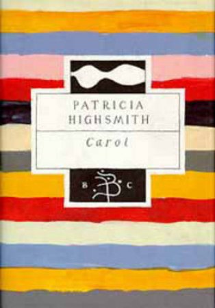 Carol by Patricia Highsmith