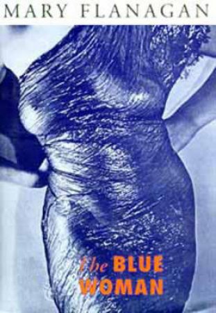 Blue Woman And Other Stories by Mary Flanagan