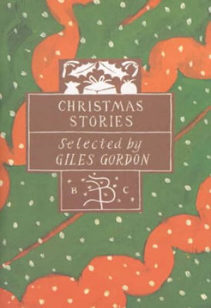 Christmas Stories by Giles Gordon