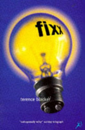 Fixx by Terence Blacker