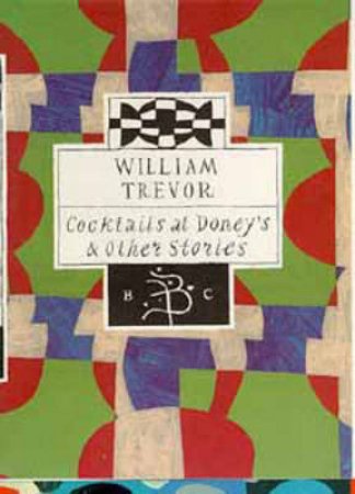 Cocktails At Doney's And Other Stories by William Trevor