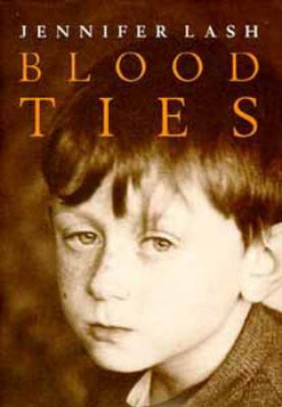 Blood Ties by Jennifer Lash