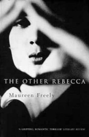 Other Rebecca by Maureen Freely