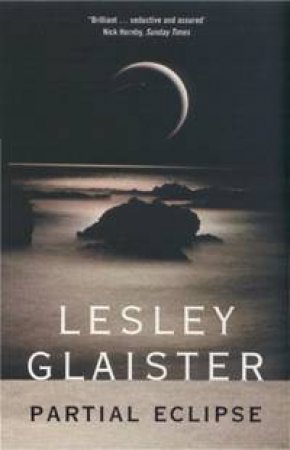 Partial Eclipse by Lesley Glaister