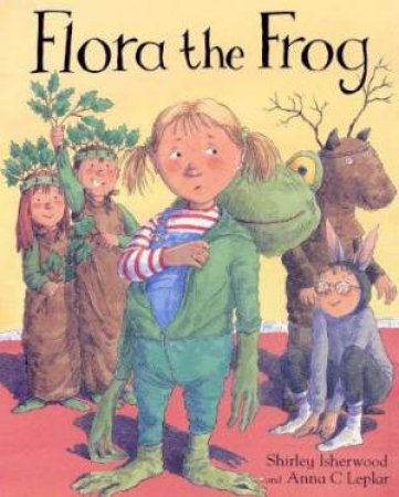 Flora The Frog by Shirley Isherwood