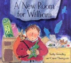 A New Room For William by Sally Grindley