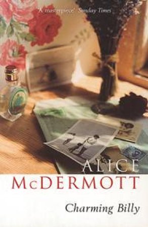 Charming Billy by Alice McDermott