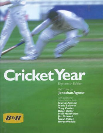 Benson & Hedges Cricket Year 1999 by Jonathan Agnew