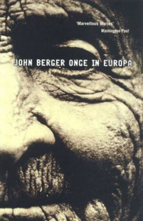 Once In Europa by John Berger