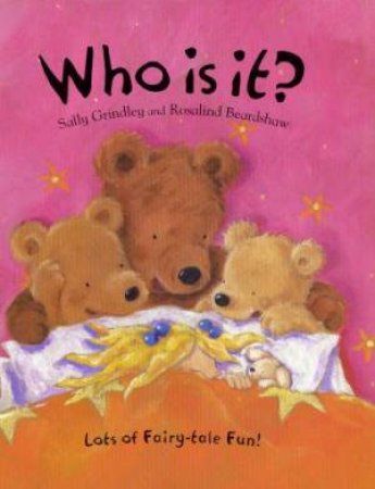 Who Is It? by Sally Grindley