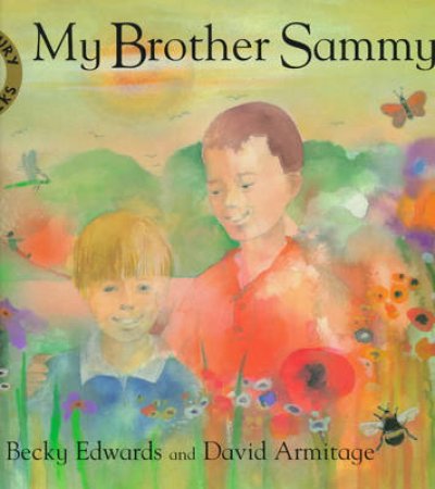 My Brother Sammy by Becky Edwards