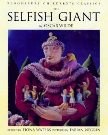 The Selfish Giant by Oscar Wilde