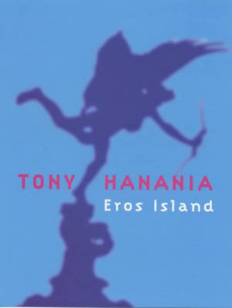 Eros Island by Hanania Tony