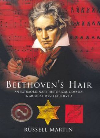 Beethoven's Hair by Russell Martin