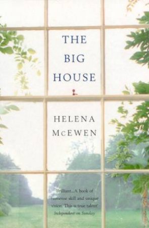 The Big House by Helena McEwen