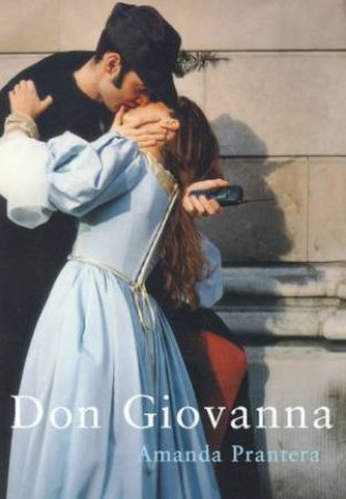 Don Giovanna by Amanda Prantera