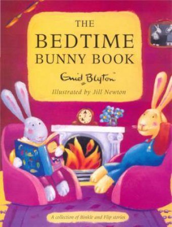 The Bedtime Bunny Book by Enid Blyton