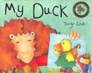 My Duck by Tanya Linch