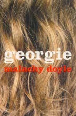 Georgie by Malachy Doyle