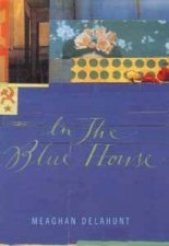 In The Blue House