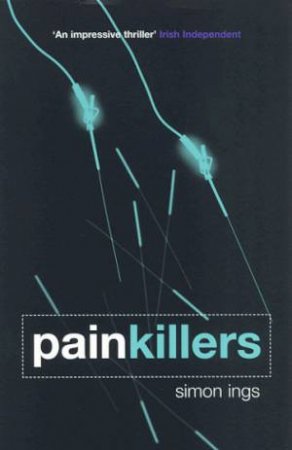 Painkillers by Simon Ings