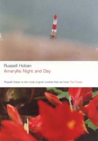 Amaryllis Night And Day by Russell Hoban