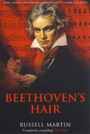 Beethoven's Hair by Russell Martin