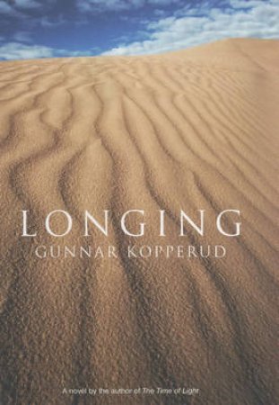 Longing by Gunnar Kopperud