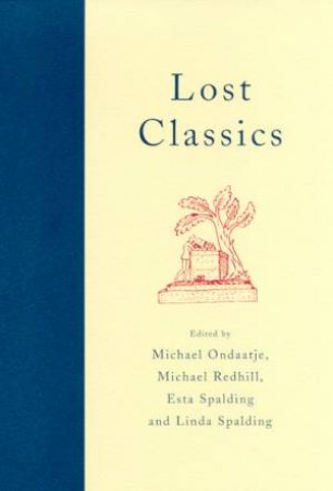 Bloomsbury Classics: Lost Classics by Various