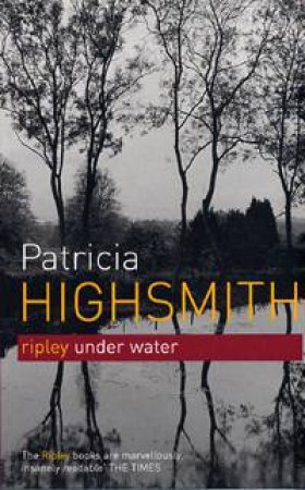 Ripley Under Water by Patricia Highsmith