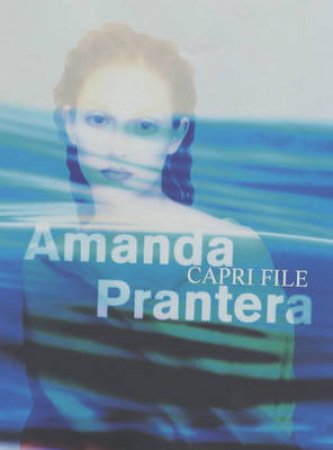 Capri File by Prantera Amanda