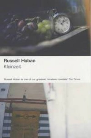 Kleinzeit by Hoban Russell